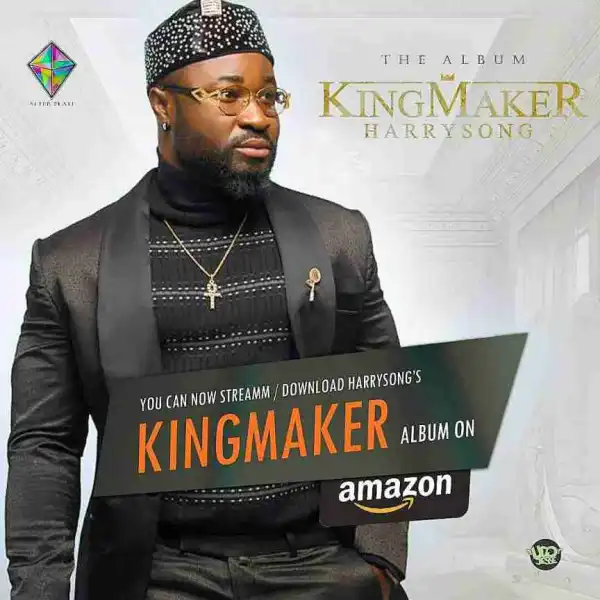 KingMaker BY Harrysong